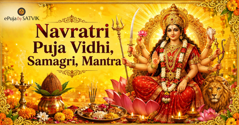 Navratri Puja Vidhi - ePujabySATVIK