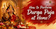Durga Puja at Home Vidhi