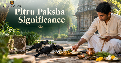 Pitru Paksha Puja - epujabysatvik.com