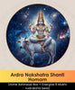 Ardra Nakshatra Shanti Homam | Online Puja Booking | epujabysatvik.com

