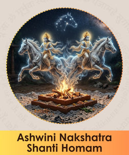 Ashwini Nakshatra Shanti Homam Book Online Puja | India's largest online puja booking website - epujabysatvik.com

