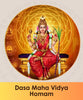 Dasa Maha Vidya homam pooja online booking | India's largest online puja booking website epujabysatvik.com