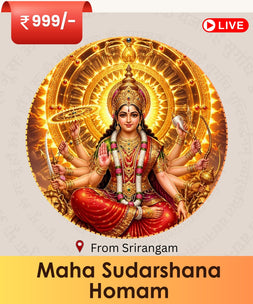 Maha Sudarshana Homam Saturday Special Srirangam live puja for protection negativity removal and divine blessings. India's No 1 and Most Authentic Website to Book Online Puja Website. Book Online Pooja and Pandit - epujabySATVIK
