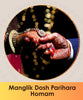 Manglik Dosh Parihara Homam Online Pooja Booking | India's largest online puja booking website - epujabysatvik.com