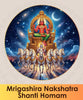 Mrigashira Nakshatra Shanti Homam pooja online booking | India's largest online puja booking website epujabysatvik.com
