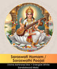 Saraswati Homam | Online Puja Booking | epujabysatvik.com