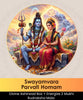 Swayamvara Parvati Homam | Online Puja | epujabysatvik.com